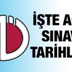 2013 Açıköğretim Sınav Tarihleri Açıklandı
