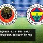Fenerbahçe'de Yıldız Futbolcular, Bu Sezon İlk Kez Kadroda